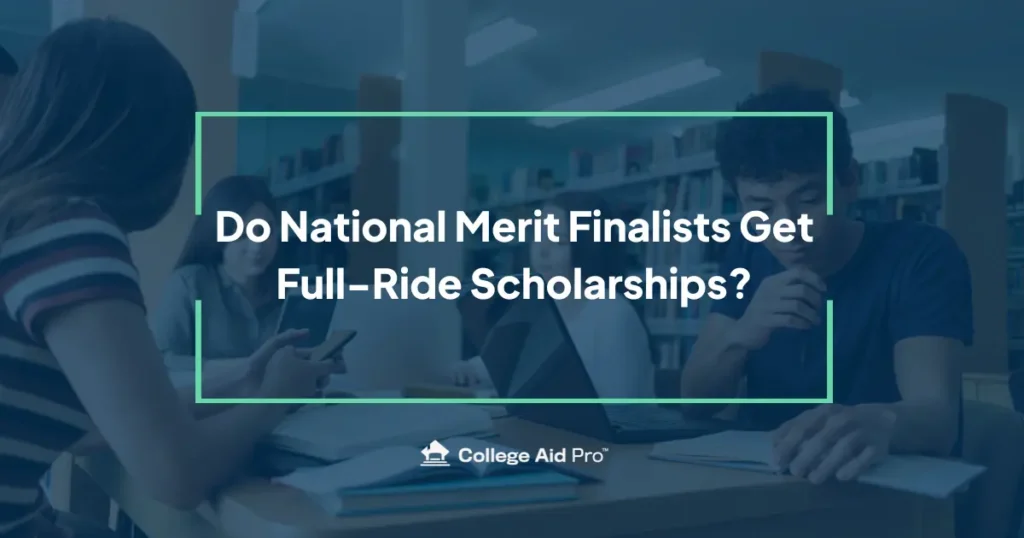 national merit full ride scholarship blog