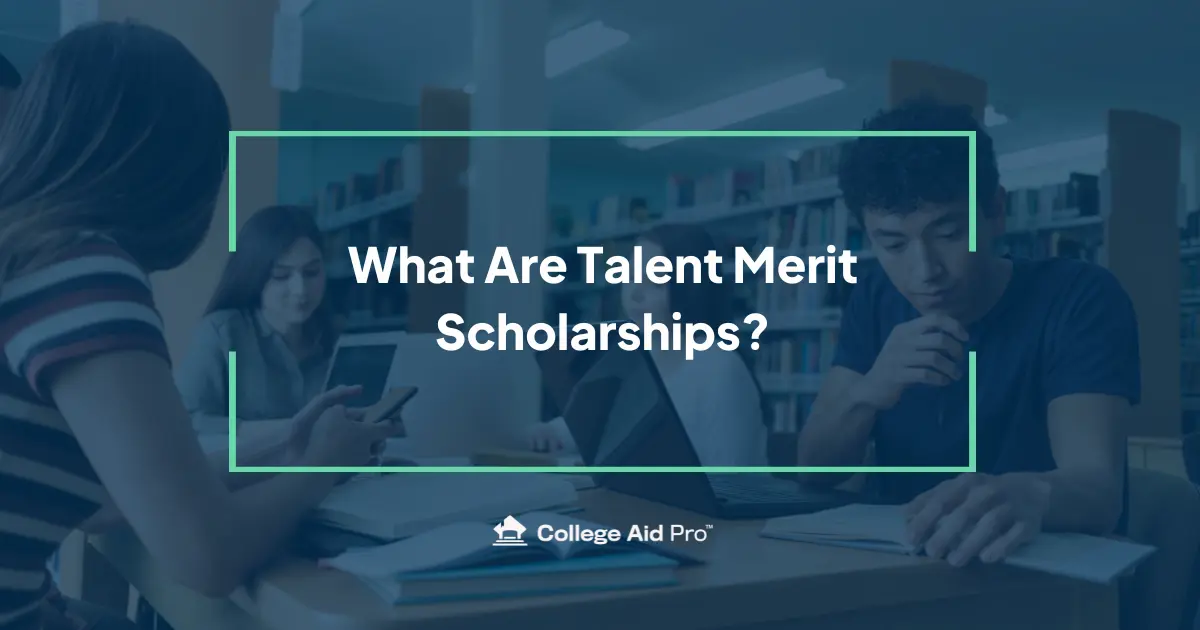 talent merit scholarships blog