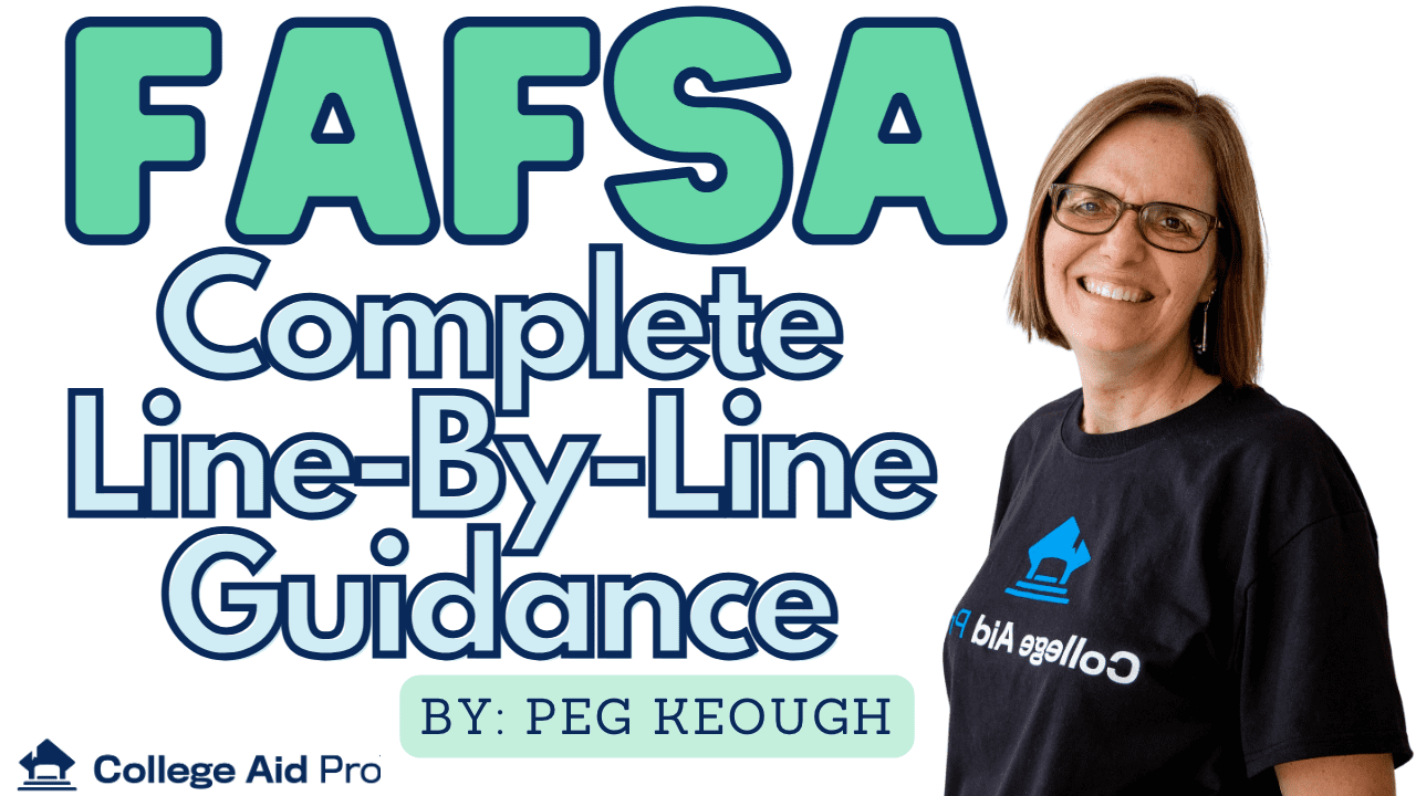 FAFSA Line-by-Line Guide