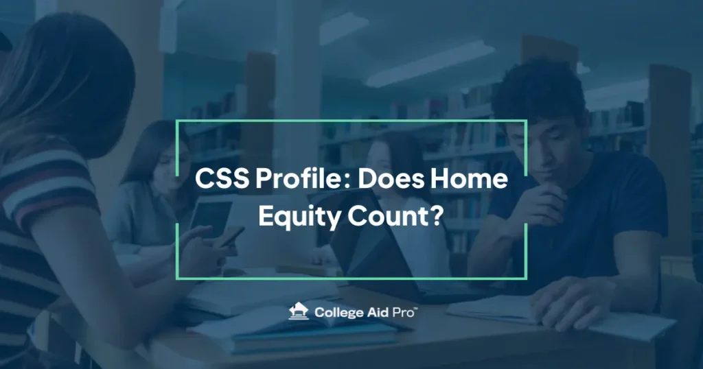CSS Profile: Does Home Equity Count? 18 home equity css profile