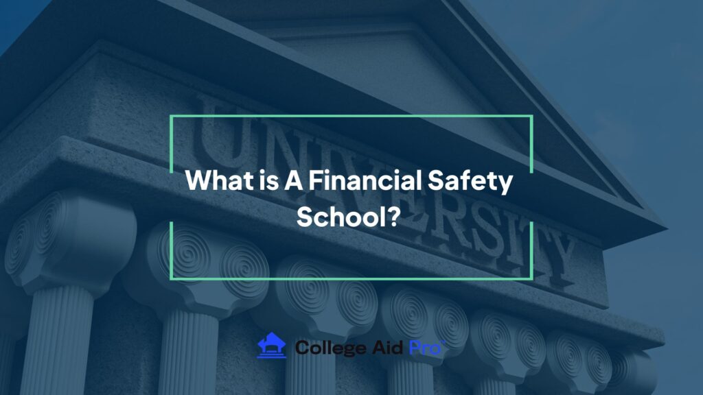 financial safety school for college