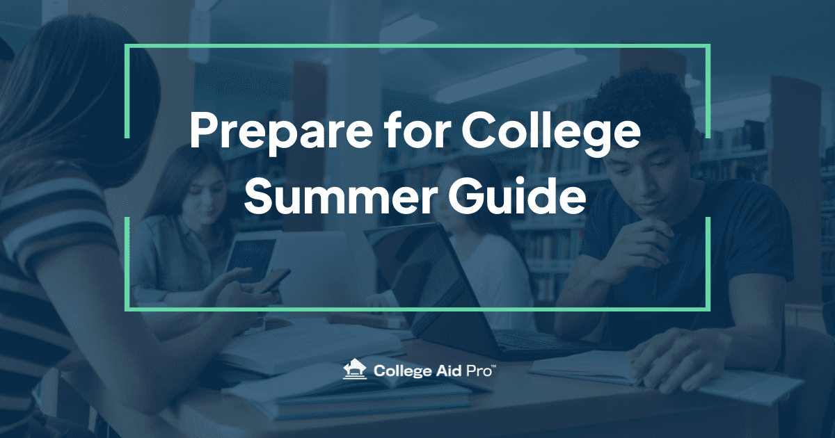 prepare for summer college guide