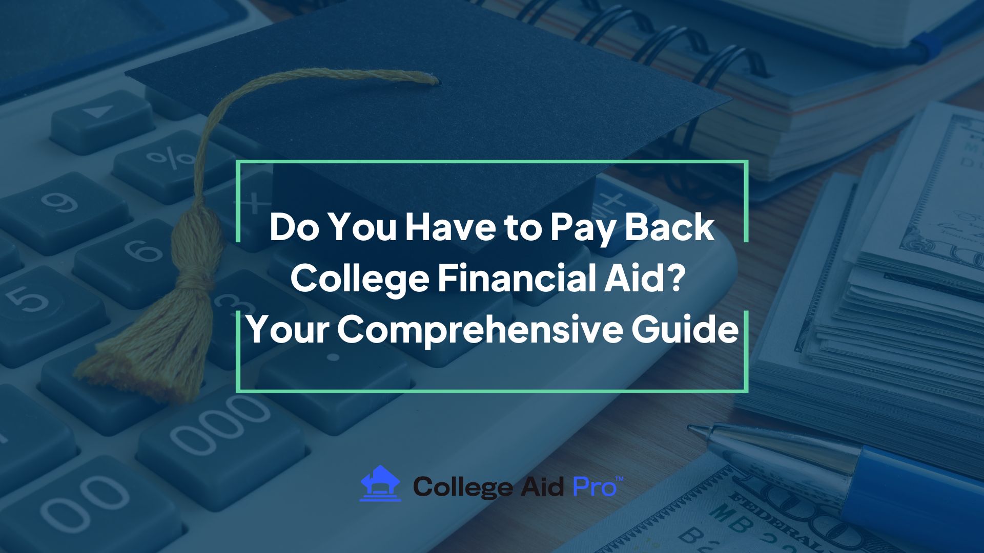 pay back financial aid calculator