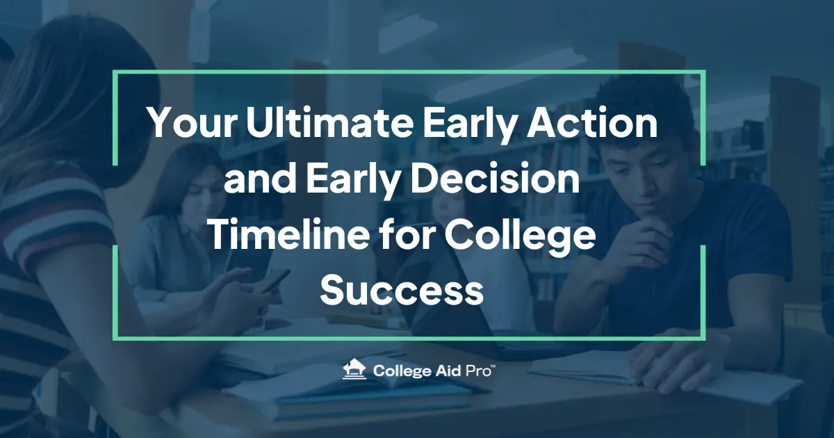 early action and early decision timeline