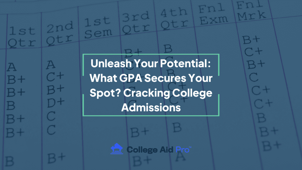 GPA for college admissions