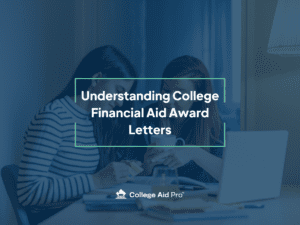 parent and student looking at college financial aid award letters