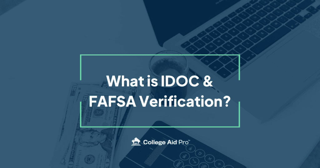 IDOC and FAFSA Verification 16 FAFSA verification
