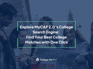 MyCAP 2.0, College Search