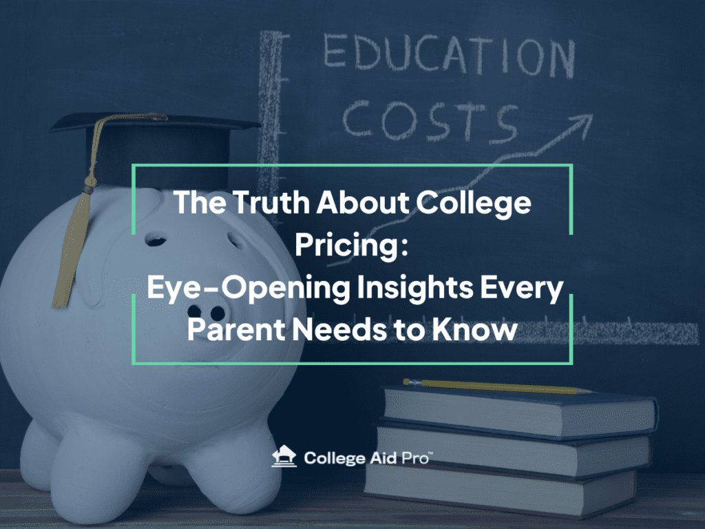 The Truth about College pricing