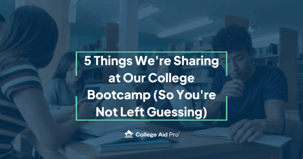 5 Things We're Sharing at Our College Bootcamp (So You're Not Left Guessing) (1200 x 630 px)