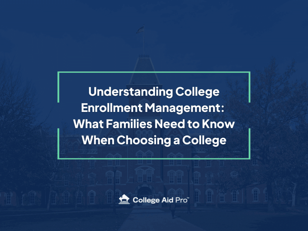 College Enrollment Management