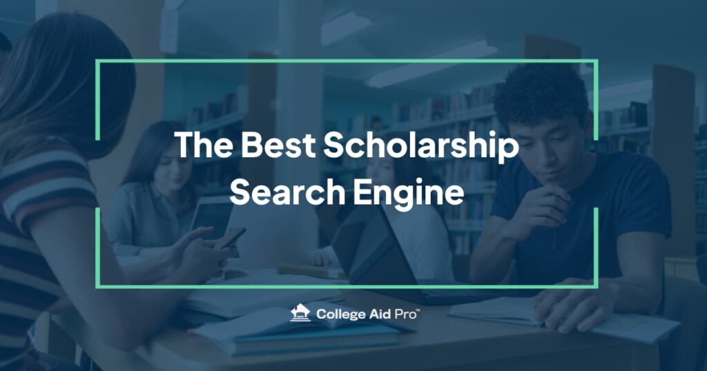 The Best Scholarship Search Engine: Stop Searching, Start Finding 12 best scholarship search engine