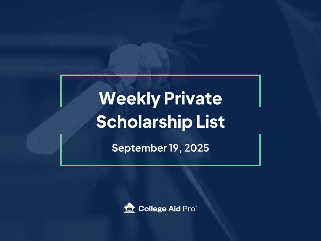 Top 27 Private Scholarship Opportunities for September 26th - October 10th, 2025 26 private scholarship