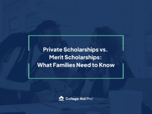 FAFSA Made Simple - Miramonte 1.11.24 19 private scholarships vs. merit scholarships