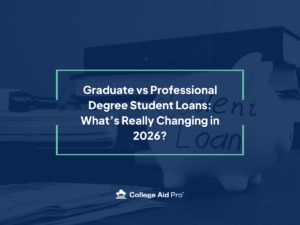 FAFSA Made Simple - Miramonte 1.11.24 17 graduate vs professional degree student loans, student loans