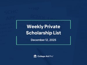 College Advisor FAFSA Webinar 1.18.24 12 private scholarship, scholarship