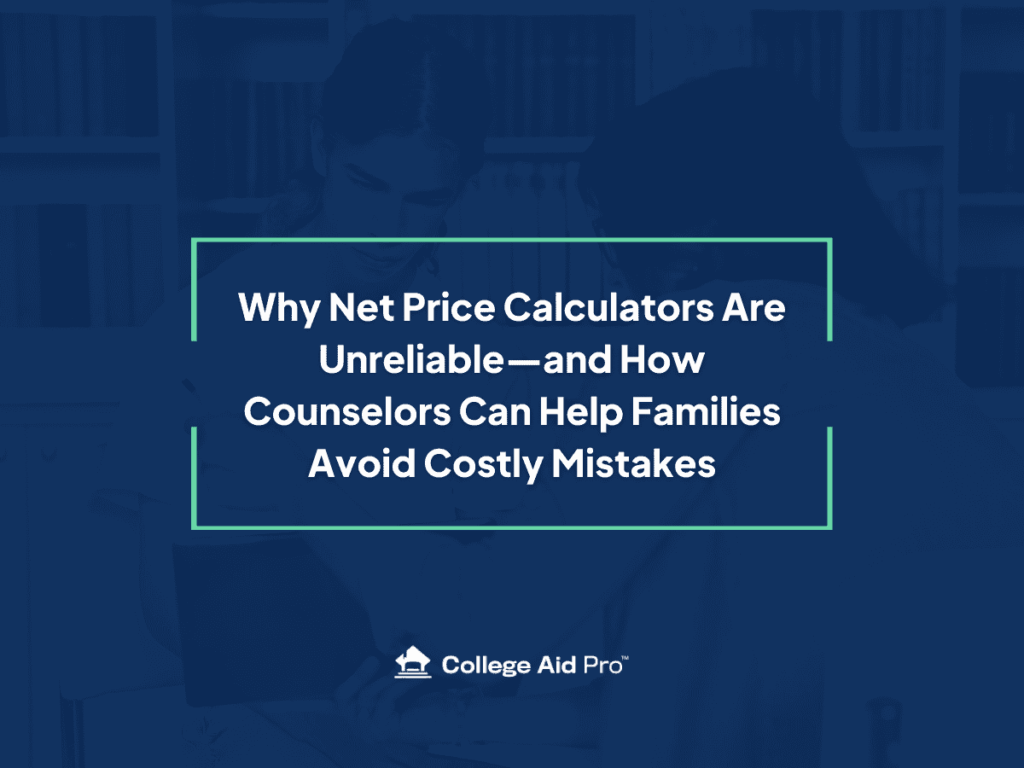 net price calculators, counselors