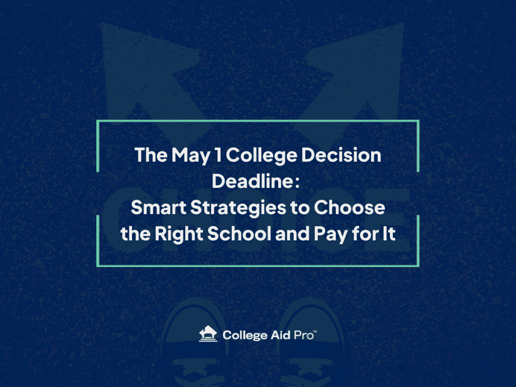may 1 college decision deadline